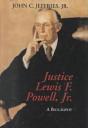 Justice Lewis F. Powell: - Preview