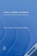 Justice, Liability, And Blame