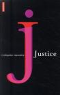 Justice ; L'Obligation Impossible - Preview