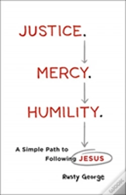Capa do artigo Justice. Mercy. Humility. Â€“ A Simple Path To Following Jesus