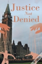 Justice Not Denied