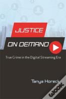 Justice On Demand