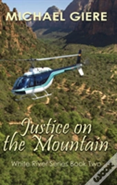 Justice On The Mountain