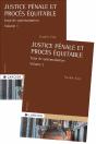Justice Pénale Et Procès Équitable : Essai De Systématisation - Preview