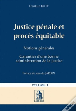 Capa do artigo Justice Pénale Et Procès Équitable T.1
