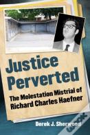Justice Perverted