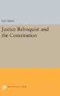 Justice Rehnquist And The Constitution - Preview