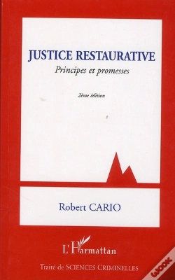 Capa do artigo Justice Restaurative ; Principes Et Promesses (2e Édition)