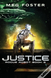 Capa do artigo Justice  Rogue Robot Book 3