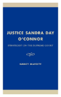 Justice Sandra Day O'Connor - Preview