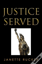 Justice Served