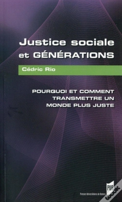 Capa do artigo Justice Sociale Et Générations ; Pourquoi Et Comment Transmettre Un Monde Plus Juste