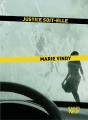 Justice Soit-Elle - Preview