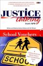 Justice Talking School Vouchers - Preview