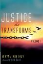 Justice That Transforms, Volume One - Preview
