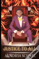 Justice To All