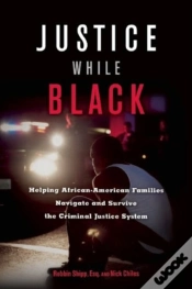 Capa do artigo Justice While Black