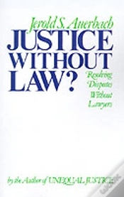 Capa do artigo Justice Without Law?: Resolving Disputes Without Lawyers