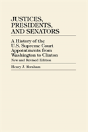 Justices, Presidents, And Senators - Preview