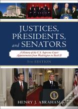 Justices, Presidents, And Senators