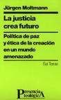 Justicia Crea Futuro, La - Preview