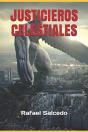 Justicieros Celestiales - Preview