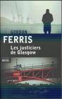 Justiciers De Glasgow (Les) - Preview