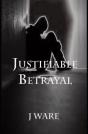 Justifiable Betrayal - Preview