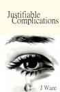 Justifiable Complications - Preview