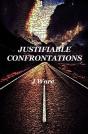 Justifiable Confrontations - Preview