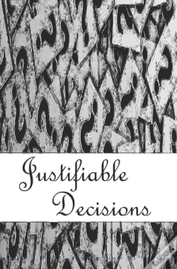 Capa do artigo Justifiable Decisions
