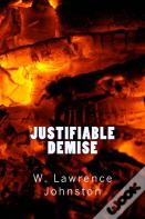 Justifiable Demise