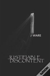 Justifiable Discontent