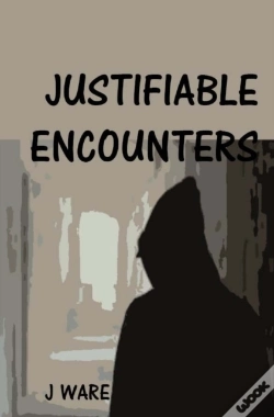 Capa do artigo Justifiable Encounters