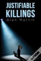 Justifiable Killings