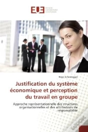 Capa do artigo Justification Du Systeme Economique Et Perception Du Travail En Groupe