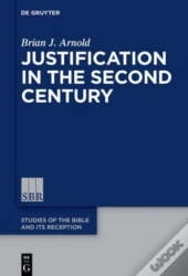Justification In The Second Century
