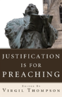 Justification Is For Preaching - Preview