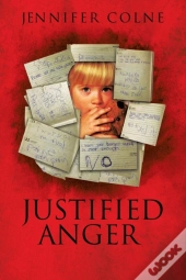 Justified Anger