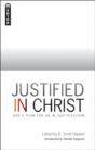 Justified In Christ - Preview