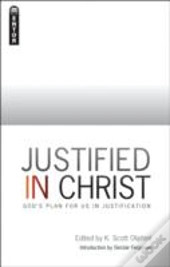 Justified In Christ