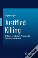 Justified Killing
