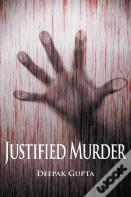 Justified Murder