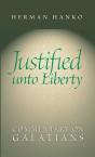 Justified Unto Liberty - Preview