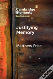 Justifying Memory