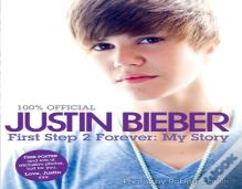 Justin Bieber: First Step 2 Forever