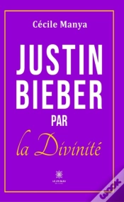 Capa do artigo Justin Bieber Par La Divinite