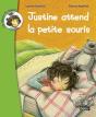 Justine Attend La Petite Souris - Preview