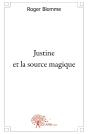 Justine Et La Source Magique - Preview