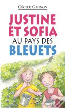 Capa do artigo Justine Et Sofia Au Pays Des Bleuets